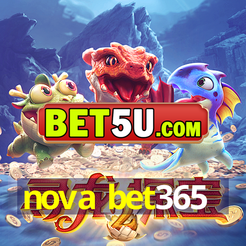 nova bet365